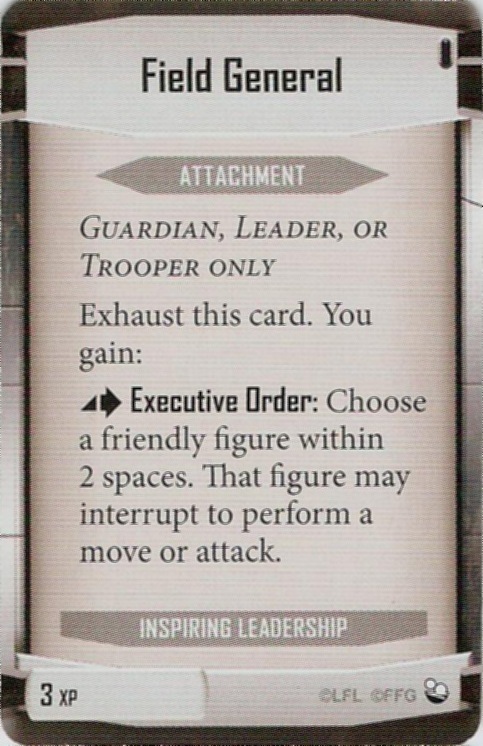 Inspiring Leadership card: /images/imperialClassDecks/Inspiring Leadership/Field General.jpg